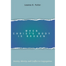When Christ's Body Is Broken: Anxiety, Identity, and Conflict in Congregations