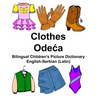English-Serbian (Latin) Clothes Bilingual Children's Picture Dictionary