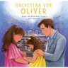 Orchestra for Oliver