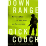 Down Range: Navy Seals in the War on Terrorism