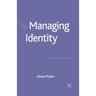 Managing Identity