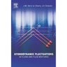 Hydrodynamic Fluctations in Fluids and Fluid Mixtures