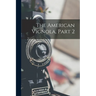 The American Vignola, Part 2