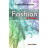 Fashion. A Theory: Mapping the Sociological Landscapes of Fashion and Clothing