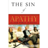 The Sin of Apathy