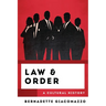 Law & Order: A Cultural History