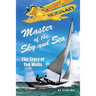 Master of the Sky and Sea: The Story of Ted Wells