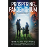 Prospering in Pandemonium: Releasing and Restoring the Double Portion