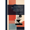 Handbook of Bacteriological Diagnosis for Practitioners