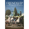 Friendship in The Lord of the Rings