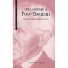 The Challenge of Post-Zionism