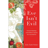 Eve Isn't Evil