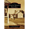 Patrick Henry's Red Hill