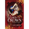 The Cost of the Crown