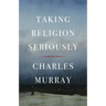Taking Religion Seriously