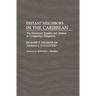 Distant Neighbors in the Caribbean: The Dominican Republic and Jamaica in Comparative Perspective