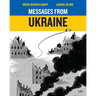Messages from Ukraine