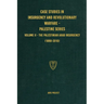 Case Studies in Insurgency and Revolutionary Warfare - Palestine Series: Volume II - The Palestinian Arab Insurgency (1890-2010)
