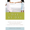 Day By Day, Children tell their journeys of faith and determination living with a sick sister or brother