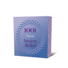 1001 Ways to Anxiety Relief