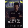 Rescuing Their Date