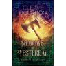 Shadows of Yesterday
