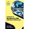 Handbook of Bilingualism and Multilingualism