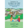Summer in Somersby