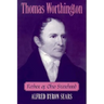 Thomas Worthington: Father of Ohio Statehood