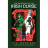 The Mystery of the Irish Curse: Morrigan's First Diary