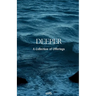 Deeper: A Collection of Offerings