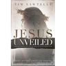 Jesus Unveiled: Perspectives of Those Who Encountered Him - Reader's Edition