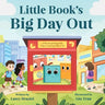 Little Book's Big Day Out: A Heartwarming Tale About Letting Others In