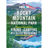 Moon Rocky Mountain National Park: Hiking, Camping, Wildlife-Watching