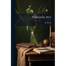 Paradox, Rey: Novela