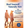 Heal Yourself Naturally Now: With the Established Chinese Technique of PaidaLajin