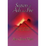Season of Ash and Fire: Prayers and Liturgies for Lent and Easter