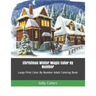 Christmas Winter Magic Color By Number: Large Print Color By Number Adult Coloring Book