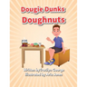 Dougie Dunks Doughnuts