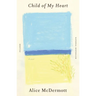 Child of My Heart