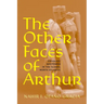 The Other Faces of Arthur: Chivalric Whiteness in the Global North Atlantic