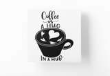 Coffee Is A Hug In A Mug Sticker by WinsterCreations™ Official Store