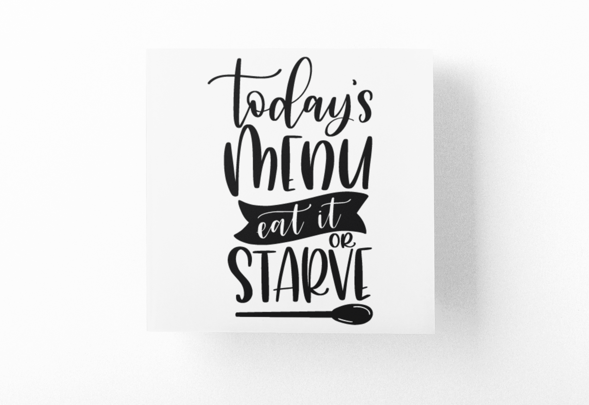 Todays Menu Eat It Or Starve Kitchen Sticker by WinsterCreations™ Official Store