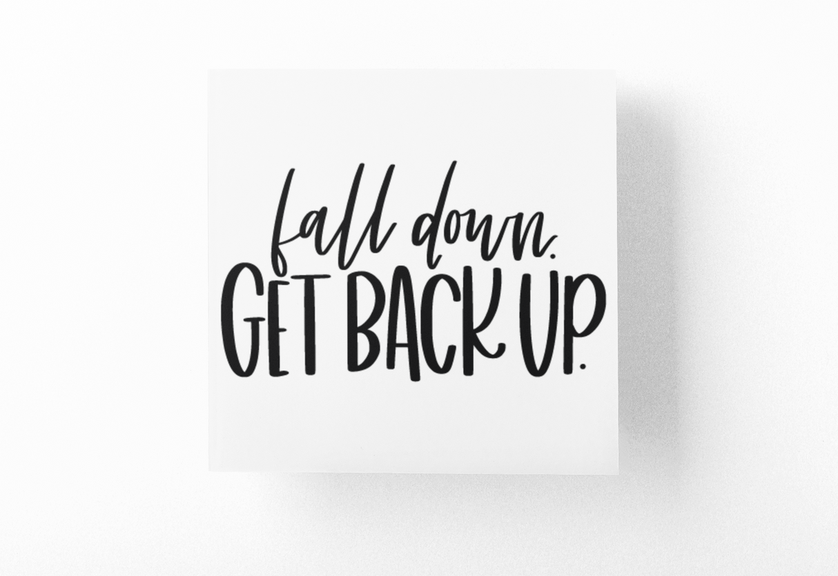 Fall Down Get Back Up Inspirational Sticker by WinsterCreations™ Official Store