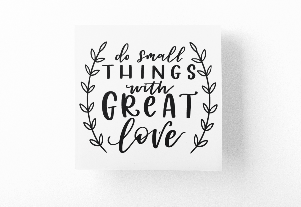 Do Small Things With Great Love Inspirational Sticker by WinsterCreations™ Official Store