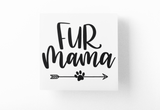 Fur Mama Dog Mom Sticker by WinsterCreations™ Official Store