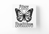 Stay Positive Boho Sticker by WinsterCreations™ Official Store