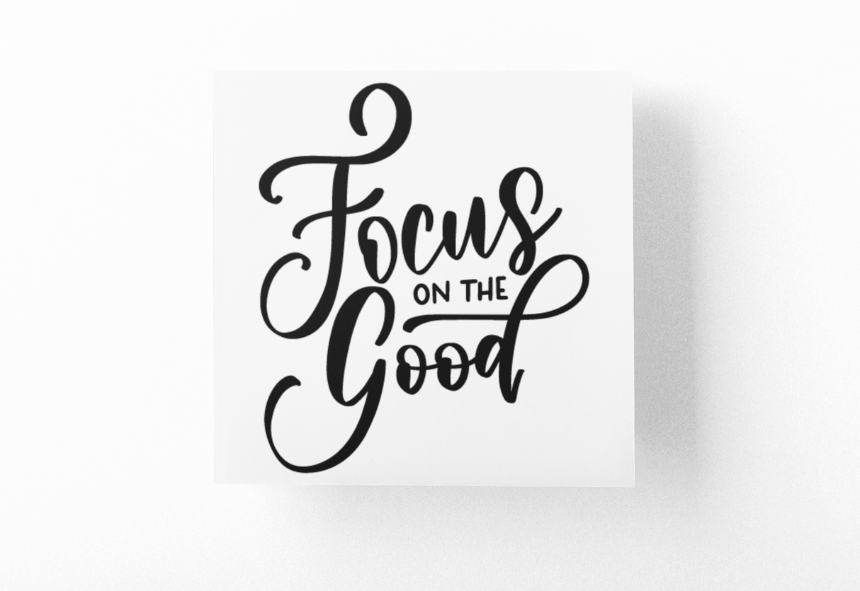 Focus On The Good Inspirational Sticker by WinsterCreations™ Official Store