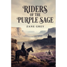 Riders of the Purple Sage