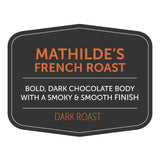 Mathilde's French Roast by Nossa Familia Coffee